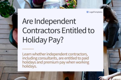 Are Independent Consultants Entitled to Federal Holiday Pay