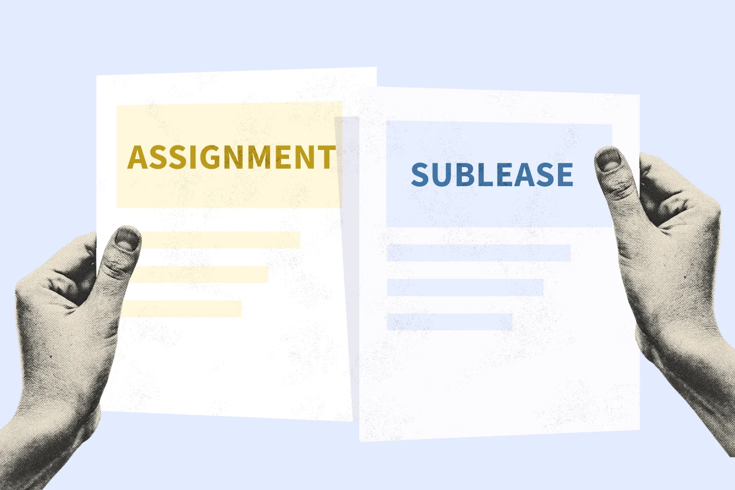 Two hands holding documents labeled “Assignment” and “Sublease,” representing the comparison between the two lease transfer options.