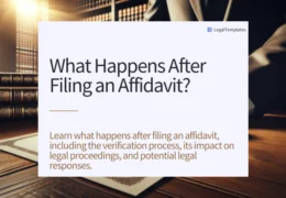 What Happens After Filing an Affidavit