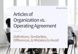 articles of organization vs operating agreement definitions similarities differences and mistakes to avoid